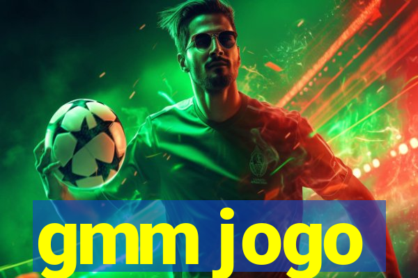 gmm jogo